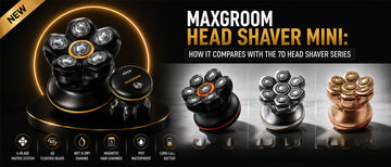 MaxGroom Head Shaver Mini compared with 7D rotary shaver models, highlighting blade systems, floating heads, waterproof design, and battery performance.